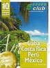 Cuba - Costa Rica - Per� - M�xico